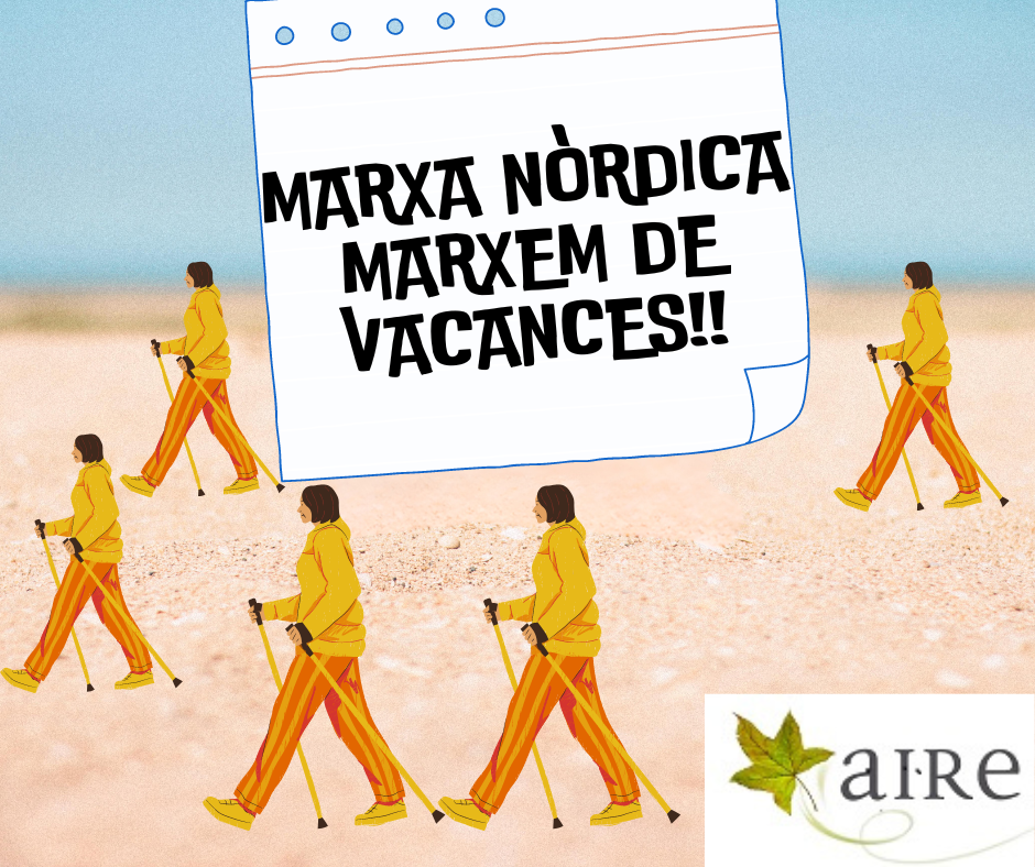 MARCHA NÓRDICA – AIRE  – NOS VAMOS DE VACACIONES