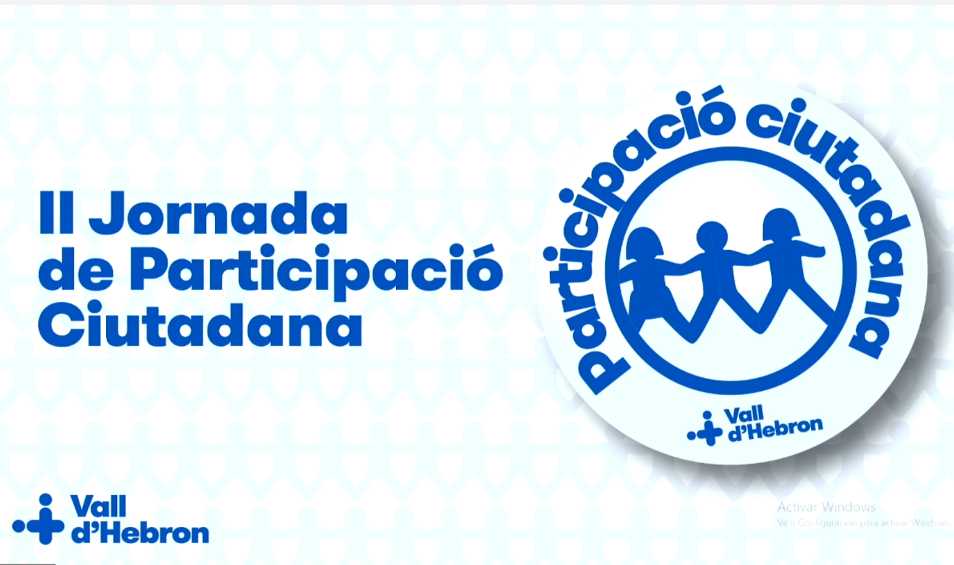 II JORNADA DE PARTICIPACIÓN CIUDADANA – VALL D’HEBRON