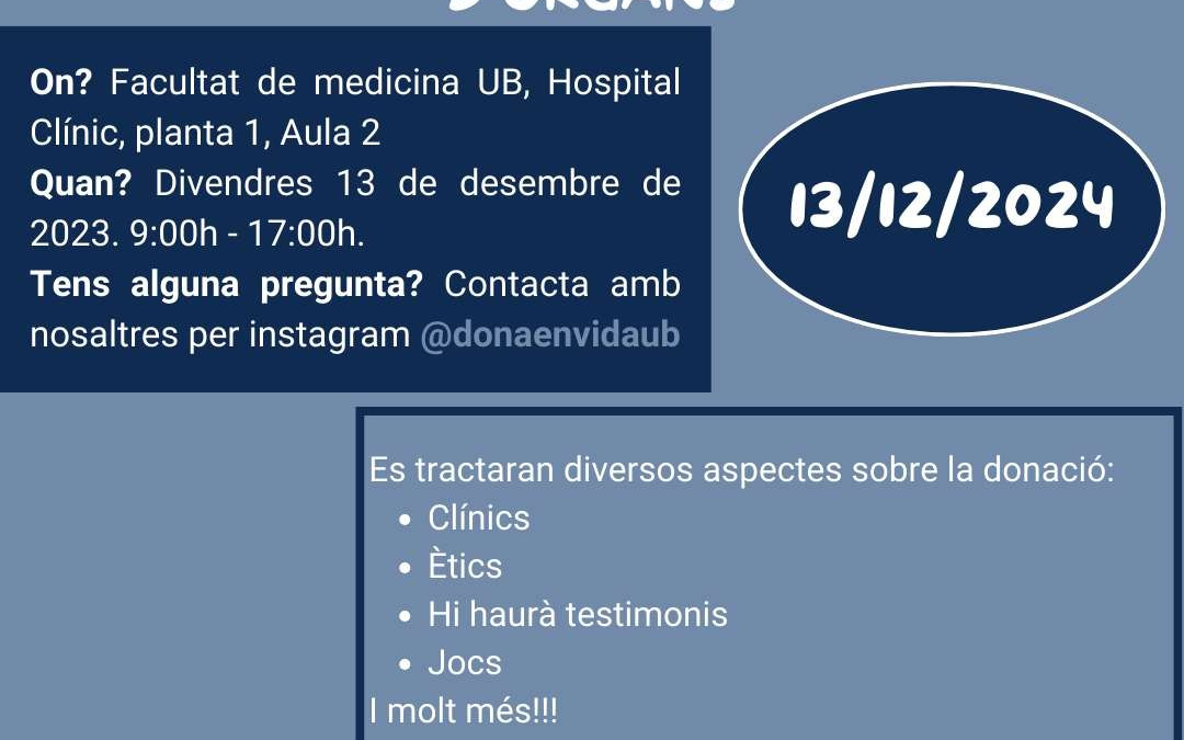 Dia Universitari de la donació i el trasplantament d’organs.