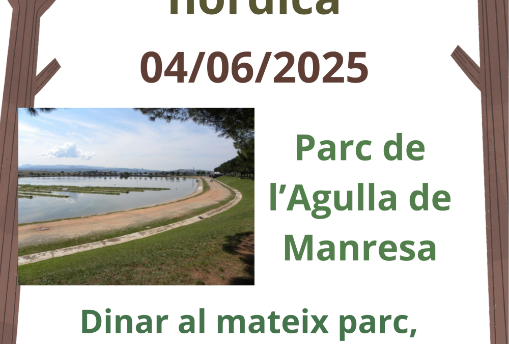 SORTIDA MARXA NÒRDICA/CAMINADA
