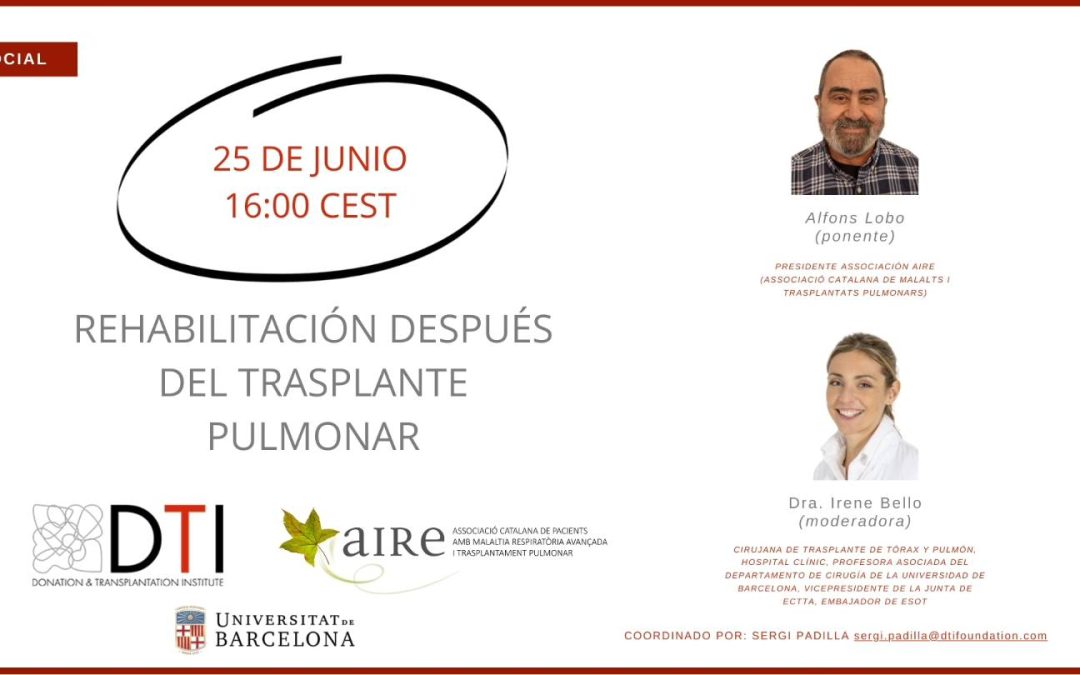 WebinarDTI – Rehabilitació després del trasplantament pulmonar-Alfons Lobo