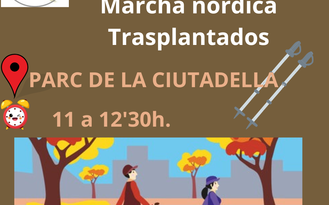MARCHA NÓRDICA PARA TRASPLANTADOS