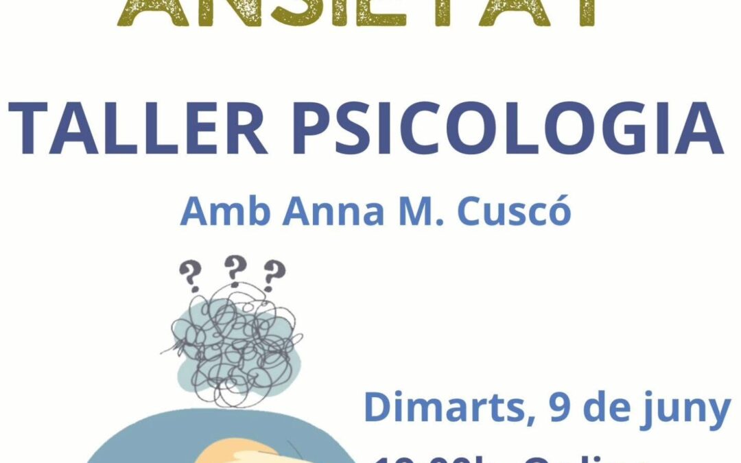 Taller de psicologia : Ansietat