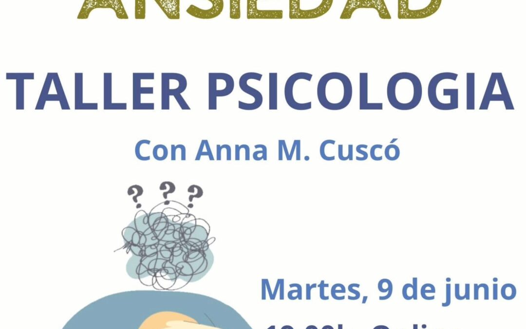Taller de psicología : Ansiedad